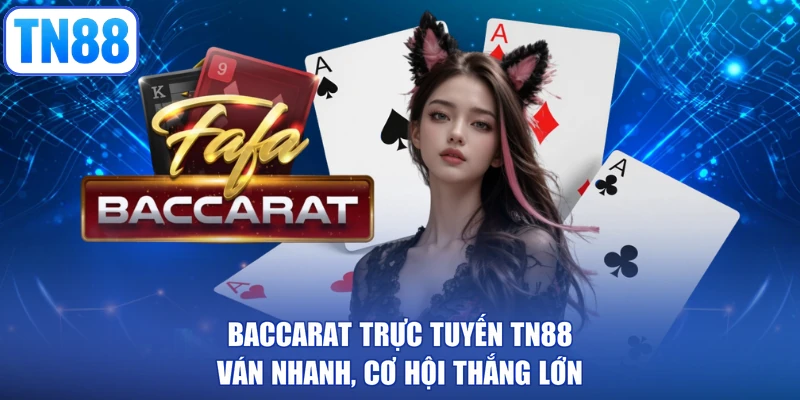 baccarat trực tuyến